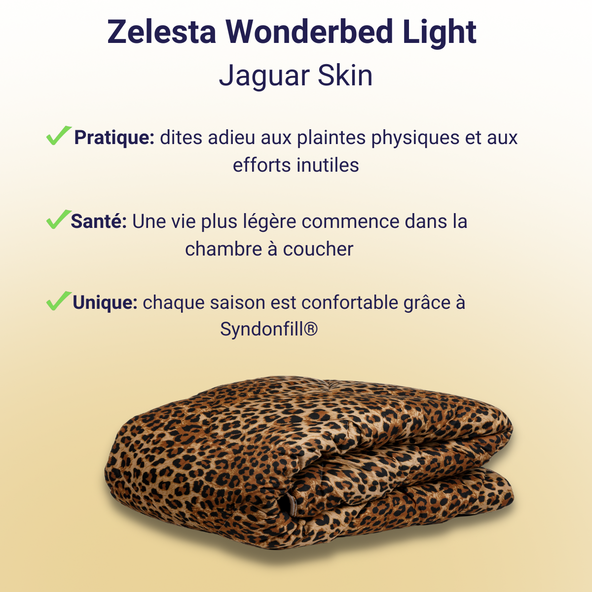 Zelesta Wonderbed Light Peau de Jaguar